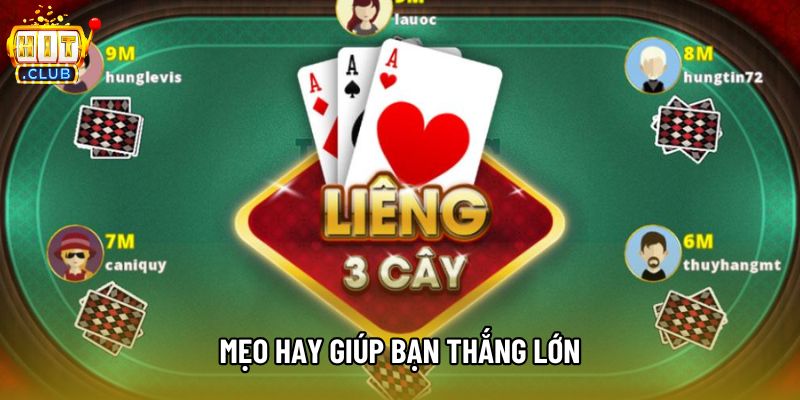 Mẹo hay giúp bạn thắng lớn Mẹo hay giúp bạn thắng lớn